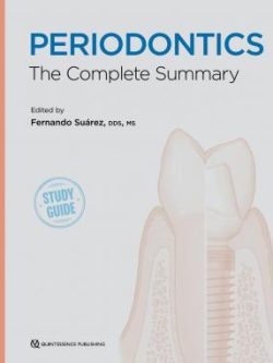 Periodontics; The Complete Summary 1st Edition