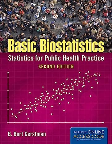 Basic Biostatistics; Statistics for Public Health Practice (2nd Edition)