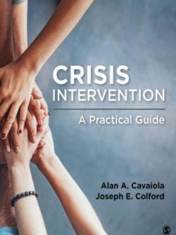 Crisis Intervention; A practical guide (1st edition)