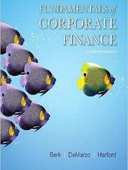 Fundamentals of Corporate Finance (4th Edition)