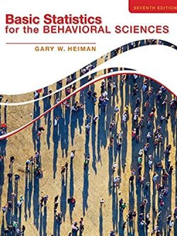 Basic Statistics for the Behavioral Sciences (7th Edition)
