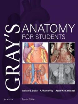 Gray's Anatomy for Students (4th Edition)