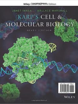 Karp’s Cell and Molecular Biology (9th Edition)