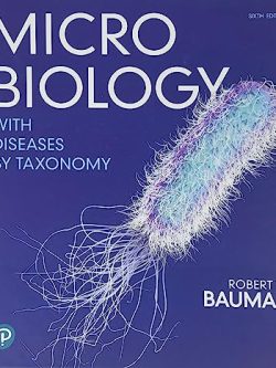 Microbiology with Diseases by Taxonomy (6th Edition)