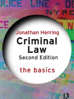Criminal Law: The Basics  (2nd Edition)