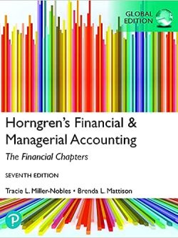 Horngren's Financial & Managerial Accounting;  The Financial Chapters (7th Edition)