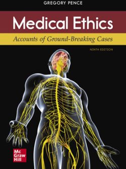 Medical Ethics ;  Accounts of Ground-Breaking Cases (9th Edition)