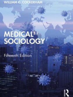Medical Sociology (15th Edition)