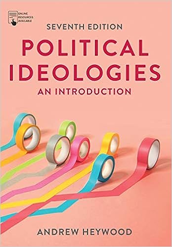 Political Ideologies; An Introduction (7th Edition)