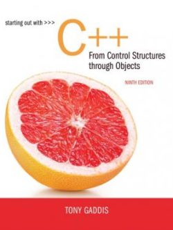 Starting Out With C++ From Control Structures Through Objects (3rd Edition)