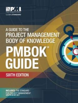 A Guide to the Project Management Body of Knowledge (PMBOK Guide) - (6th Edition)