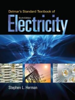 Delmar’s Standard Textbook of Electricity (6th Edition)
