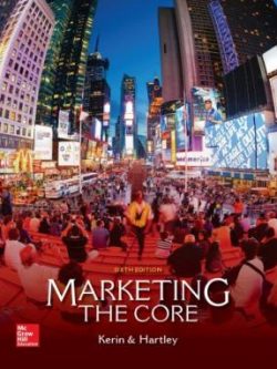 Marketing; The Core (6th Edition)