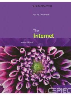 New Perspectives On The Internet; Comprehensive (Loose leaf Version- 10th Edition)