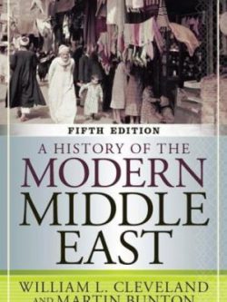 A History of the Modern Middle East (5th Edition)