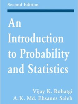 An introduction to probability and statistics (2nd Edition)