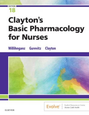 Clayton’s Basic Pharmacology for Nurses (18th Edition)