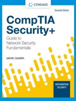 Comptia Security+ Guide to Network Security Fundamentals (7th Edition)