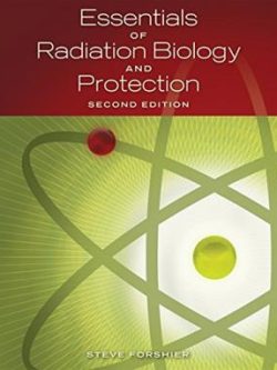 Essentials of Radiation Biology and Protection (2nd Edition)