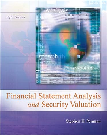 Financial Statement Analysis and Security Valuation (5th Edition)