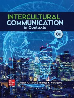 Intercultural Communication in Contexts (8th Edition)