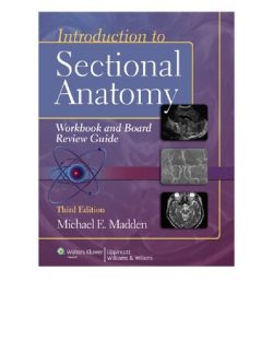 Introduction to Sectional Anatomy (3rd Edition)
