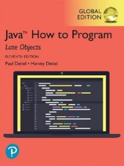 Java; How to Program, Late Objects (11th Global Edition)