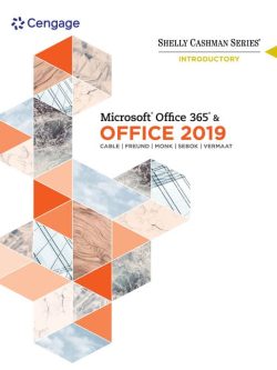 Shelly Cashman Series Microsoft Office 365 & Office 2019 Introductory (1st Edition)