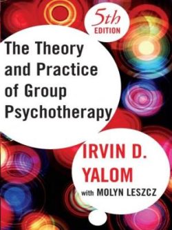 Theory and Practice of Group Psychotherapy; (5th Edition)