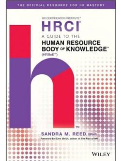 A Guide to the Human Resource Body of Knowledge (HRBoK) (1st Edition)