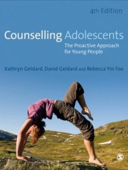 Counselling Adolescents; The Proactive Approach for Young People (4th Edition)