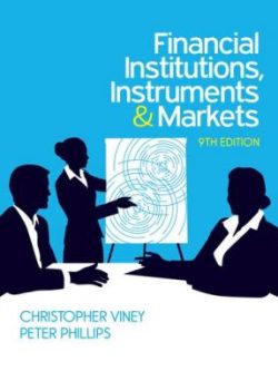 Financial Institutions, Instruments and Markets (9th Edition)