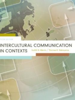Intercultural Communication in Contexts (5th Edition)
