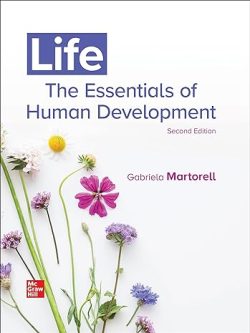 Life; The Essentials of Human Development (2nd Edition)