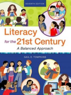 Literacy for the 21st Century; A Balanced Approach (7th Edition)