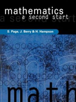 Mathematics; A Second Start (2nd Edition)