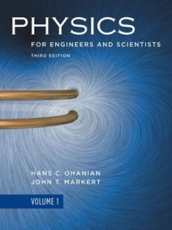 Physics for Engineers and Scientists (3rd Edition Volume 1)