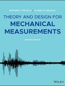 Theory and Design for Mechanical Measurements (7th Edition)