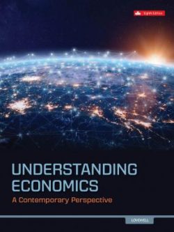 Understanding Economics; A Contemporary Perspective (8th Edition)