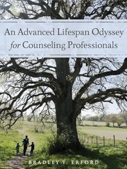 An Advanced Lifespan Odyssey for Counseling Professionals (1st Edition)