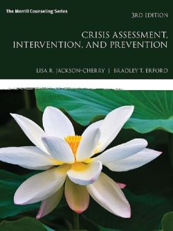 Crisis Assessment, Intervention, and Prevention (3rd Edition)