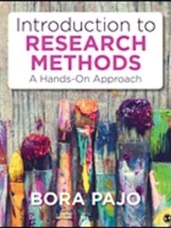 Introduction to Research Methods; A Hands-On Approach (1st Edition)