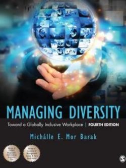 Managing Diversity; Toward a Globally Inclusive Workplace (4th Edition)