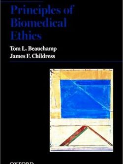 Principles of Biomedical Ethics (7th Edition)