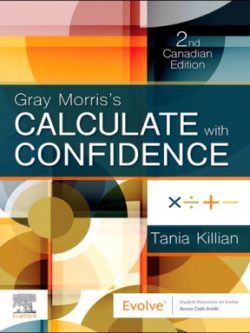 Gray Morris's Calculate with Confidence (2nd Canadian Edition)