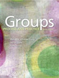 Groups; Process and Practice (10th Edition)