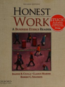 Honest Work; A Business Ethics Reader (2nd Edition)