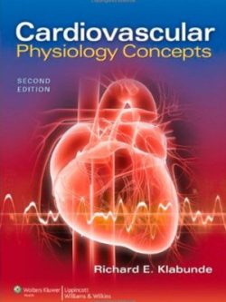 Cardiovascular Physiology Concepts (2nd Edition)