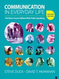Communication In Everyday Life; The Basic Course Edition With Public Speaking (2nd Edition)