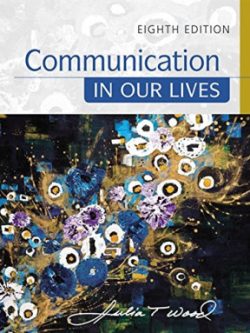Communication in Our Lives (8th Edition)